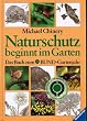 Naturschutz beginnt im Garten
