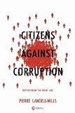 Citizens against corruption : report from the front line