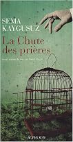 La Chute des prières