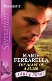 The Heart Of A Ruler (Silhouette Intimate Moments)