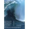 Surf ! : La qu�te mystique des chasseurs de vagues