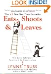 Eats, Shoots and Leaves