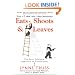 Eats, Shoots and Leaves