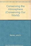 Conserving the atmosphere