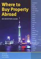 Where to Buy Property Abroad: An Investors Guide