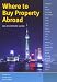 : Where to Buy Property Abroad: An Investors Guide