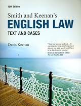 Smith and Keenan's English Law: Text and Cases