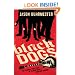 Black Dogs: The Possibly True Story of Classic Rock's Greatest Robbery