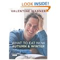 What to Eat Now: Autumn and Winter