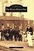 BLACK HORSE PIKE, THE (NJ) (Images of America (Images of America (Arcadia Publishing)...