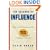 The Science of Influence: How to Get Anyone to Say Yes in 8 Minutes or Less!