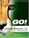 Book GO! with Internet Explorer 2007 Getting Started (Go! Series)