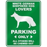 WHITE GERMAN SHEPHERD DOG LOVERS PARKING ONLY PARKING SIGN DOG