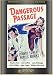 DVD : Dangerous Passage (1944)