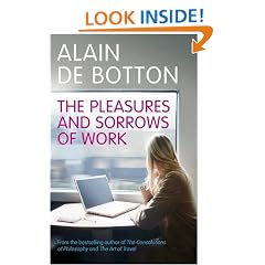 The Pleasures and Sorrows of Work