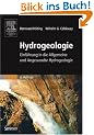 Hydrogeologie: Einf�hrung in die Allgemeine und Angewandte Hydrogeologie (Sav Geowissenschaften)