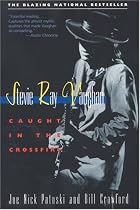 Stevie Ray Vaughan : Caught in the Crossfire