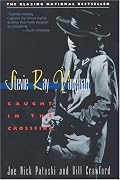 Stevie Ray Vaughan : Caught in the Crossfire