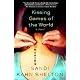 Kissing Games of the World: A Novel