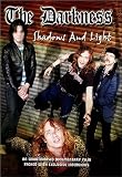 The Darkness - Shadows And Lights [2004] [DVD]