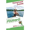 Guide du Routard Danemark, Su�de 2012/2013