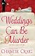 Weddings Can Be Murder
