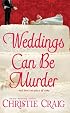 Weddings Can Be Murder (Love Spell Contemporary Romanc)