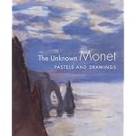 The Unknown Monet: Pastels and Drawings (Clark Art Institute) book cover