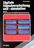 Produkt-Bild: Digitale Signalverarbeitung und -simulation . Band 2. Anwendungen der digitalen Signalverarbeitung (Aarau : AT-Verlag)