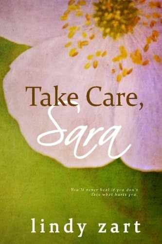 Take Care, Sara
