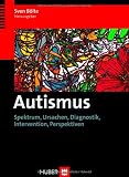Produkt-Bild: Autismus. Spektrum, Ursachen, Diagnostik, Intervention, Perspektiven