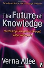 The Future of Knowledge: Increasing Prosperity through Value Networks