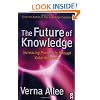 The Future of Knowledge: Increasing Prosperity through Value Networks