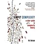 Simply Complexity: A Clear Guide to Complexity The&hellip by Neil Johnson