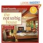 The Not So Big House: A Blueprint for the Way We Really Live