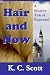 Hair and Now: A Modern Tale of Rapunzel