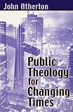 Public Theology for Changing Times