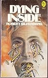 Dying inside : science fiction