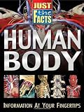 Just the Facts Human Body (Just the Facts (School Specialty))