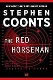 The Red Horseman: A Jake Grafton Novel