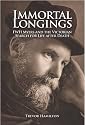 Immortal Longings: F.W.H. Myers and the Victorian Search for Life After Death