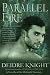 Parallel Fire: A Midnight Warriors book