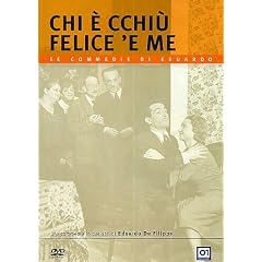 Chi E' Cchiu' Felice 'E Me