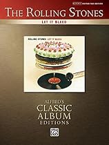 Rolling Stones -- Let It Bleed: Authentic Guitar TAB (Alfred's Classic Album Editions)