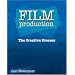 Film Production: The Creative Process