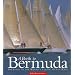 A Berth to Bermuda: One Hundred Years of the World's Classic Ocean Race (Maritime)