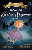 The Case of the Stolen Sixpence: The Mysteries of Maisie Hitchins Book 1