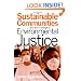 Sustainable Communities and the Challenge of Environmental Justice