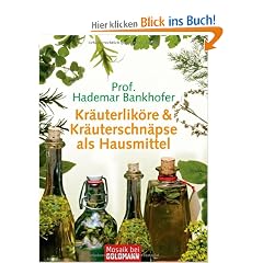 Kr�uterlik�re & Kr�uterschn�pse als Hausmittel