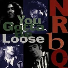 Gotta Be Loose;Live In The Usa